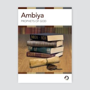 Ambiya - Prophets of God