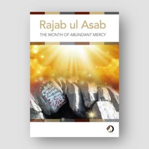 00 The month of Rajab - Rajab ul Asab