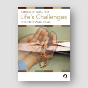 Short Duas for life's challenges