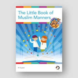The little book of Muslim Manners